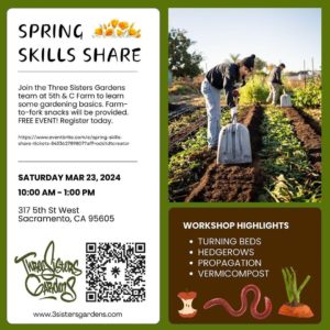 Spring Skills Share at Three Sisters Gardens